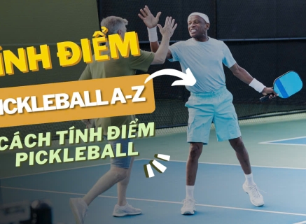 Cách tính điểm Pickleball - Hướng dẫn từ A-Z cho người mới 2024