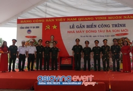 LỄ GẮN BIỂN CÔNG TRÌNH NHÀ MÁY ĐÓNG TÀU BA SON MỚI CHÀO MỪNG 75 NĂM NGÀY TRUYỀN THÔNG TỔNG CỤC CNQP