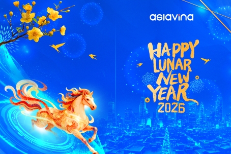 ASIA VINA CHÚC MỪNG NĂM MỚI XUÂN BÍNH NGỌ 2026