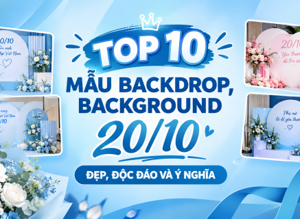 TOP 10 MẪU BACKDROP, BACKGROUND 20/10 ĐẸP, ĐỘC ĐÁO VÀ Ý NGHĨA